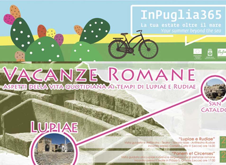 VACANZE ROMANE. ASPETTI DI VITA QUOTIDIANA AI TEMPI DI LUPIAE E RUDIAE