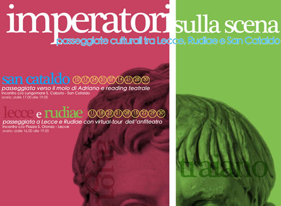 IMPERATORI SULLA SCENA. PASSEGGIATE CULTURALI TRA LECCE, RUDIAE E SAN CATALDO