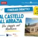 Visita guidata per scuole tra il castello di Lecce e l'Abbazia di Cerrate