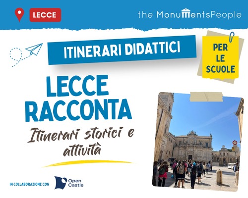 LECCE RACCONTA Visita guidata per scuole a Lecce