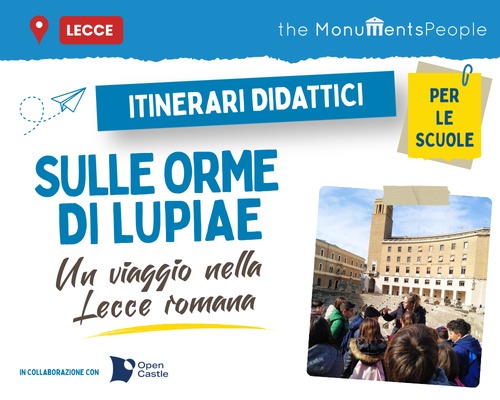 SULLE ORME DI LUPIAE visita guidata alla Lecce romana